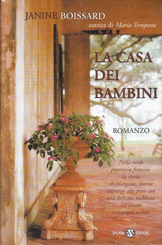 LA CASA DAI BAMBINI - JANINE BOISSARD - SALANI - B - JXS89