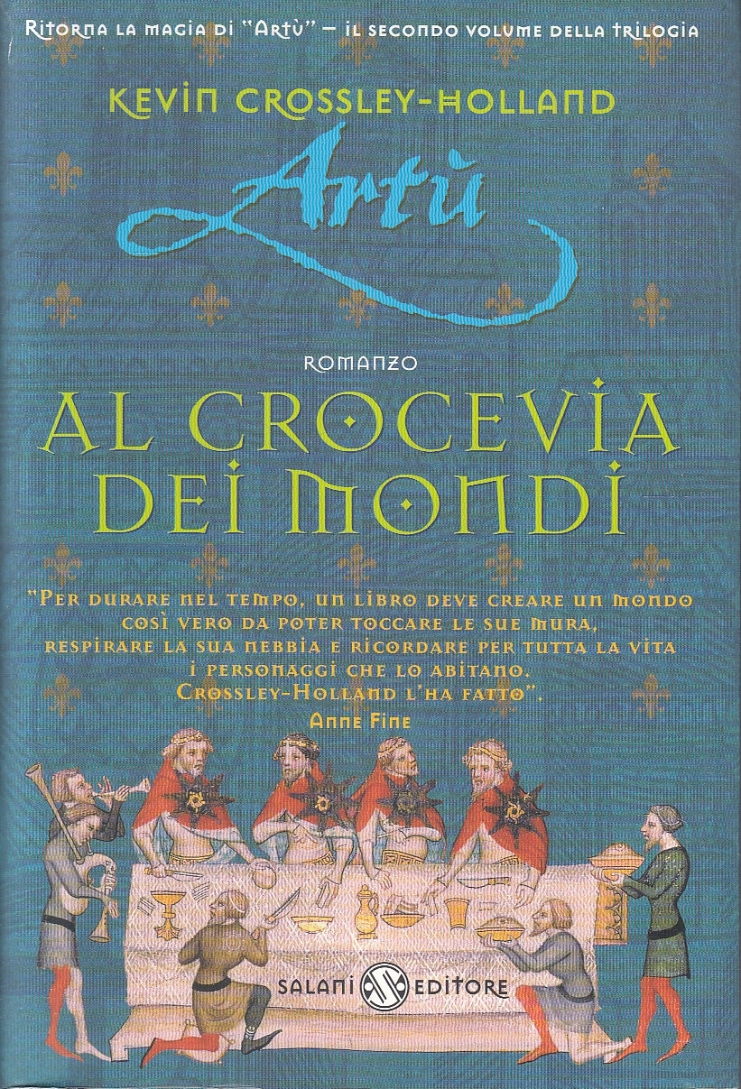 LN2- ARTU' AL CROCEVIA DEI MONDI - CROSSLEY HOLLAND - SALANI - B - JXS104