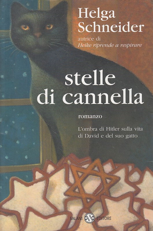 LN- STELLE DI CANNELLA - HELGA SCHNEIDER - SALANI --- 2008 - B - YFS24
