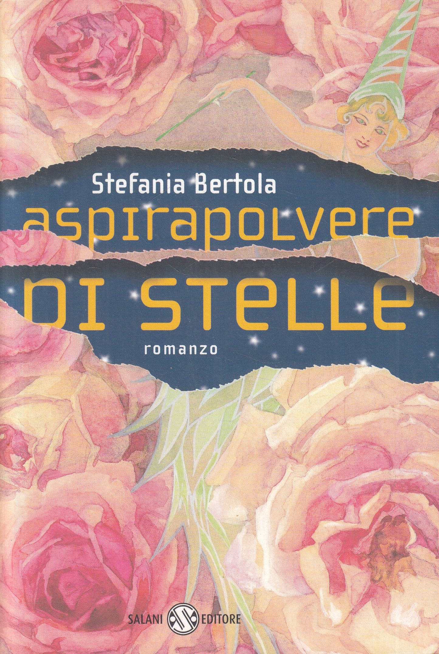 LN2- ASPIRAPOLVERE DI STELLE - STEFANIA BERTOLA - SALANI - B - JXS214