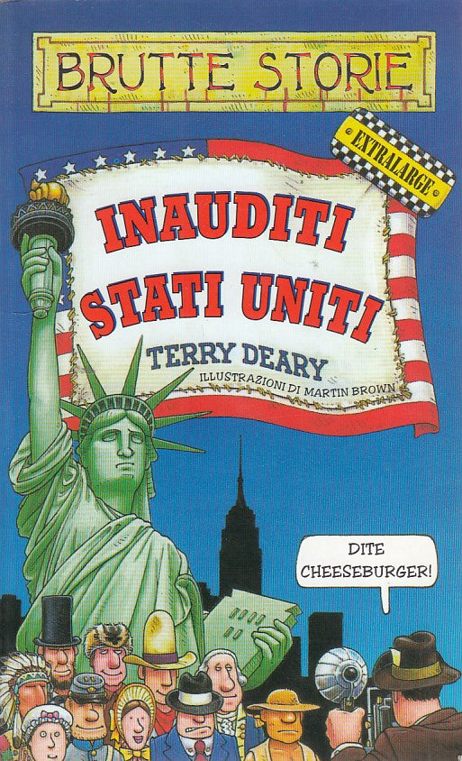 LN- INAUDITI STATI UNITI BRUTTE STORIE- DEARY- SALANI--- 2002- B- ZDS165