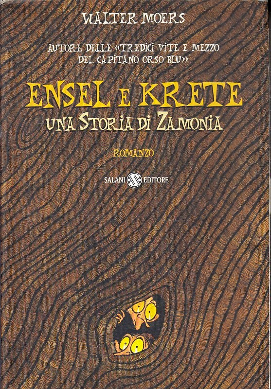 HENSEL E KRETE UNA STORIA DI ZAMONIA- WALTER MOERS- SALANI--- 2002- B-ZFS177