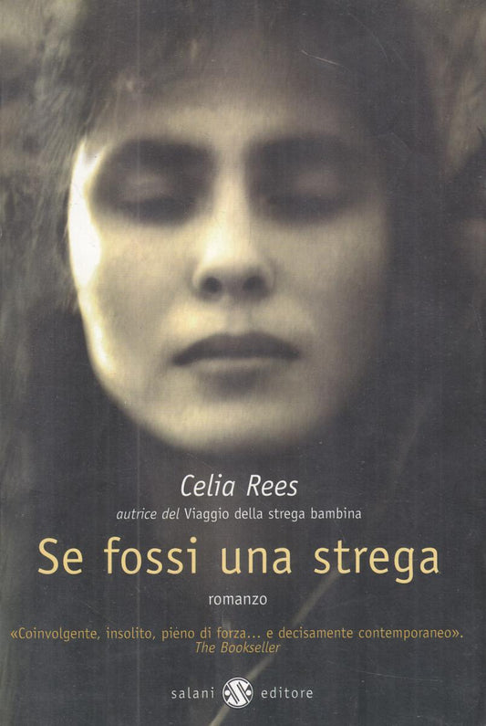 LN2- SE FOSSI UNA STREGA - CELIA REES - SALANI - B - JXS27