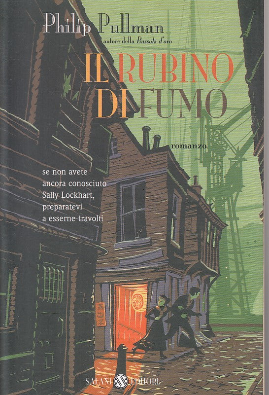 LN- IL RUBINO DI FUMO - PHILIP PULLMAN - SALANI --- 2003 - B - YFS500
