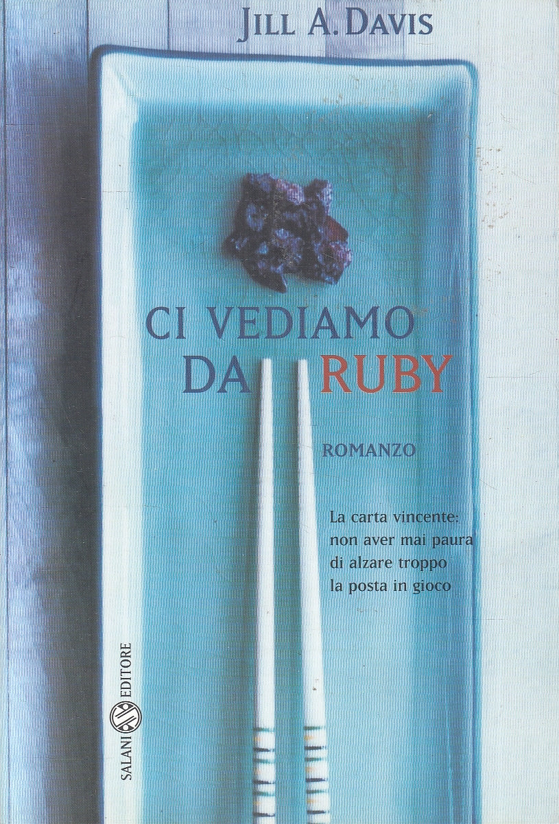 LN2- CI VEDIAMO DA RUBY - JILL A. DAVIS - SALANI - B - JXS26
