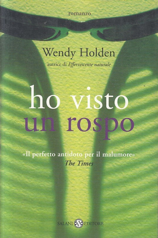 LN2- HO VISTO UN ROSPO - WENDY HOLDEN - SALANI - B - JXS217