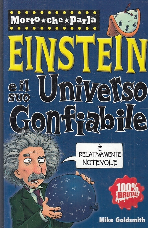 LZ- MORTO CHE PARLA EINSTEIN UNIVERSO GONFIABILI - GOLDSMITH - SALANI- B- ZFS462