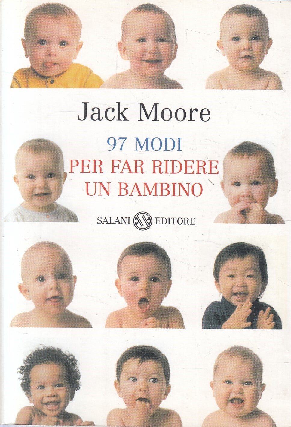 97 MODI PER FAR RIDERE UN BAMBINO - JACK MOORE - SALANI - B - JXS241
