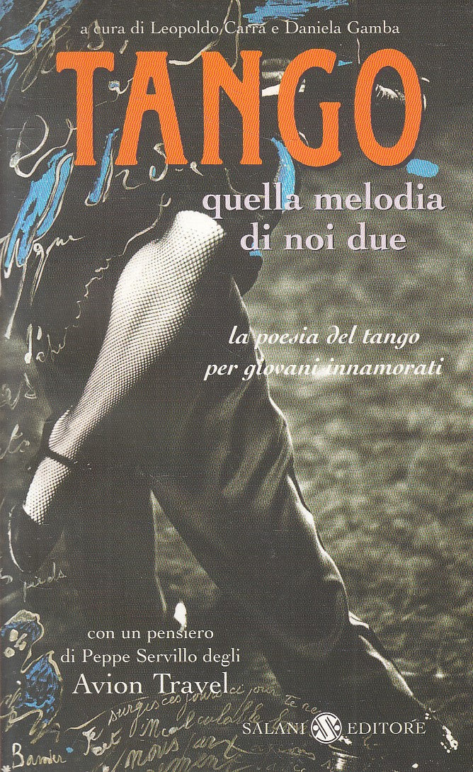 TANGO QUELLA MELODIA DI NOI DUE - CARRA GAMBA - SALANI - B - JXS228