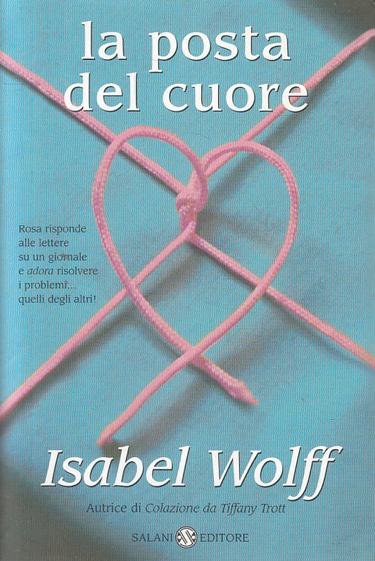 LN2- LA POSTA DEL CUORE - ISABEL WOLFF - SALANI - B - JXS135