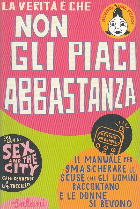 LN2- LA VERITA' E' CHE NON GLI PIACI ABBASTANZA -- SALANI - B - JXS36