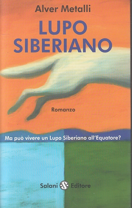 LUPO SIBERIANO - ALVER METALLI - SALANI --- 2006 - B - ZFS634