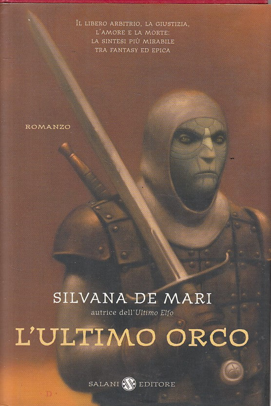 LN- L'ULTIMO ORCO - SILVANA DE MARI - SALANI --- 2005 - CS - YFS195