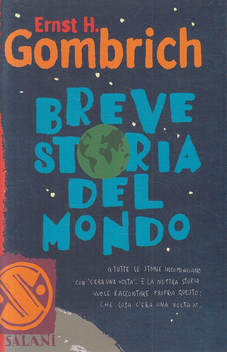 LZ- BREVE STORIA DEL MONDO- ERNST H. GOMBRICH - SALANI ---- B - YFS629