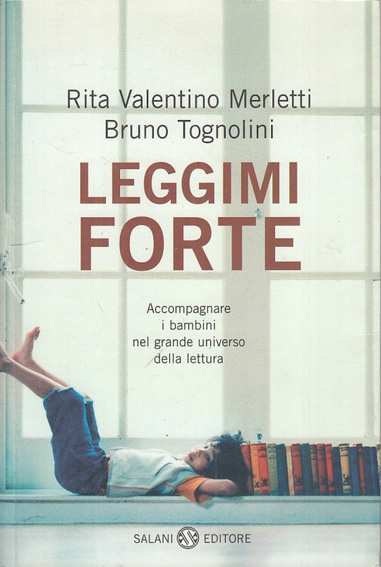 LS- LEGGIMI FORTE - MERLETTI TOGNOLINI - SALANI --- 2006 - B - ZFS22
