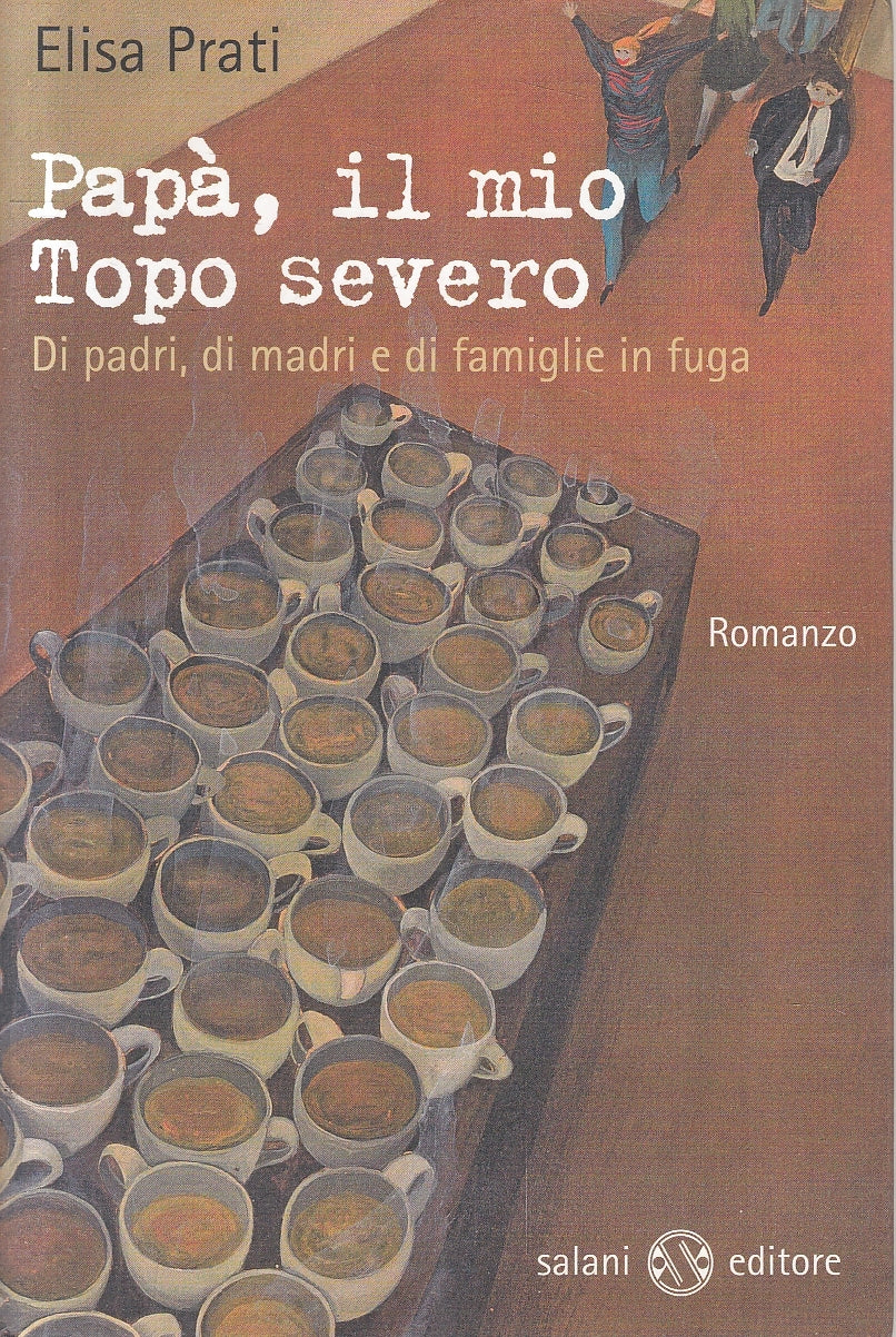 LN2- PAPA', IL MIO TOPO E' SEVERO - PRATI - SALANI - B - JXS61