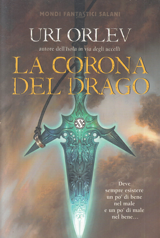 LN2- LA CORONA DEL DRAGO - URI ORLEV - SALANI MONDI FANTASTICI - B - JXS220