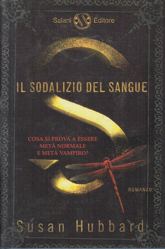 LN2- IL SODALIZIO DEL SANGUE - SUSAN HUBBARD - SALANI - CS - JXS230