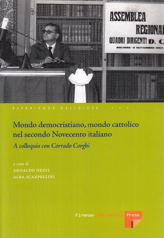 LS- MONDO DEMOCRISTIANO CATTOLICO SECONDO NEVECENTO -- FUP --- 2006 - B - ZTS449