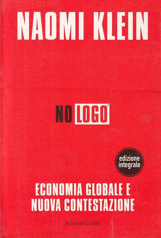 LS- NO LOGO ECONOMIA GLOBALE CONTESTAZIONE- KLEIN- BALDINI --- 2002 - B - ZFS293