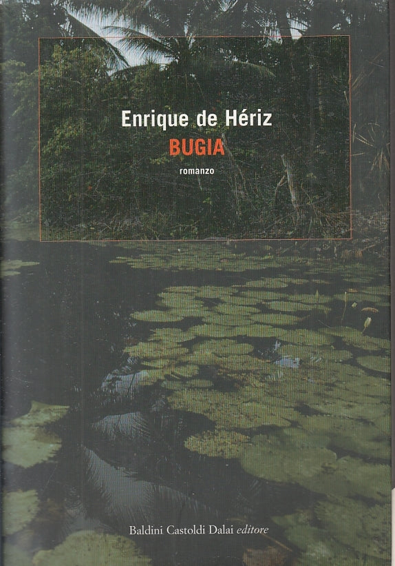 LN2- BUGIA - HENRIQUE DE HERIZ - BALDINI CASTOLDI --- 2006 - B - JXS8