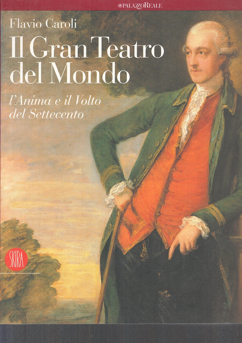 LT- IL GRAN TEATRO DEL MONDO CATALOGO MOSTRA - CAROLI - SKIRA--- 2003- B- YFS938