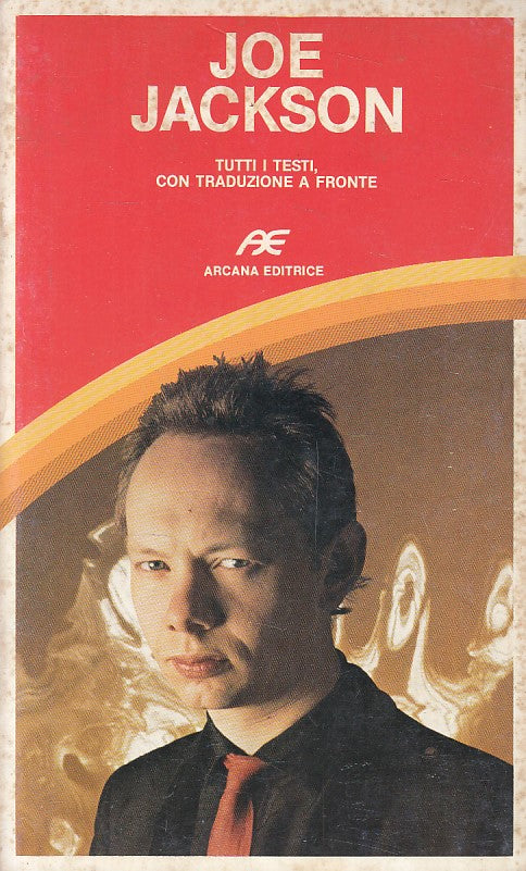 LZ- JOE JACKSON TESTI CON TRADUZIONE -- ARCANA - MUSIQA -- 1984 - B - ZFS396