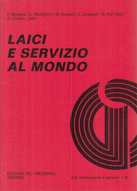 LS- LAICI E SERVIZIO AL MONDO - AA.VV. - VICENZA --- 1994 - B - YTS273