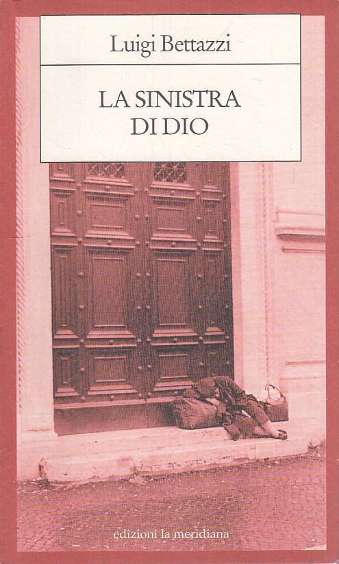 LS- LA SINISTRA DI DIO - BETTAZZI - LA MERIDIANA --- 1996 - B - YTS337