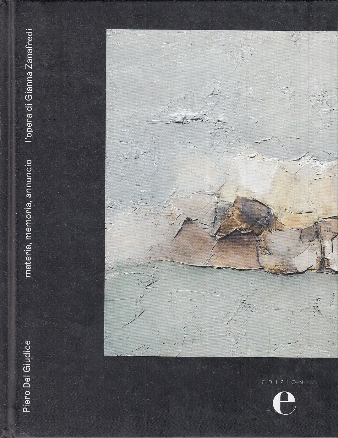 LT- MATERIA MEMORIA ANNUNCIO GIANNA ZANAFREDI - DEL GIUDICE ---- 2017- C- ZFS466