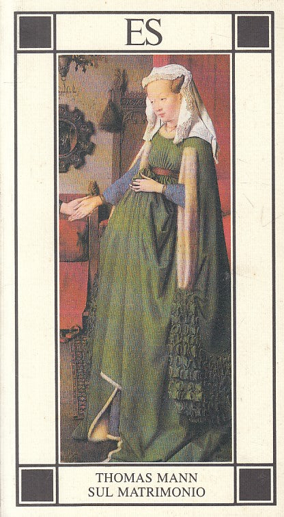 SUL MATRIMONIO - THOMAS MANN - ES - BIBLIOTECA EROS -- 1994 - B - YFS661