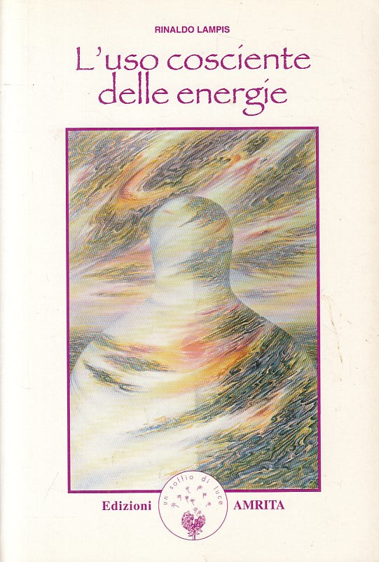 LZ- L'USO COSCIENTE DELLE ENERGIE - LAMPIS - AMRITA --- 1993 - B - YFS499