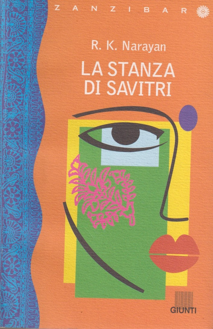 La stanza di Savitri - R.K. Narayan - Giunti Zanzibar - JXS295