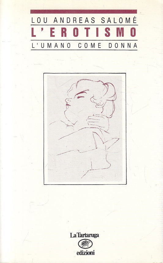LX- L'EROTISMO L'UMANO COME DONNA - SALOME' - LA TARTARUGA --- 1985- BS - YFS272