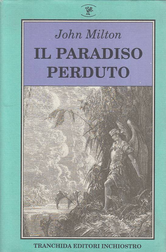 LS- IL PARADISO PERDUTO - MILTON - TRANCHIDA -- 1a ED. - 1992 - BS - YFS20
