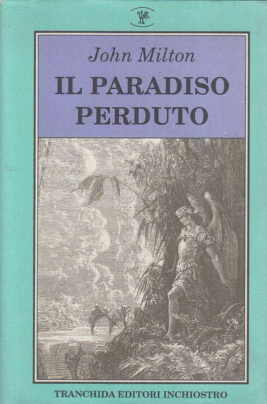LS- IL PARADISO PERDUTO - MILTON - TRANCHIDA -- 1a ED. - 1992 - BS - YFS20