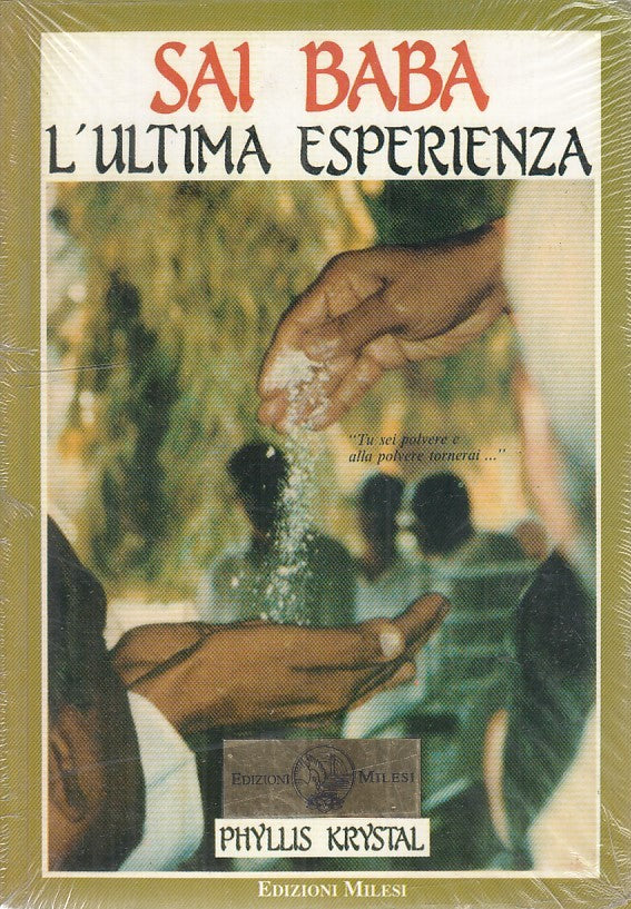 LS- SAI BABA L'ULTIMA ESPERIENZA - PHILLIS KRYSTAL - MILESI --- 1989 - B - XFS66