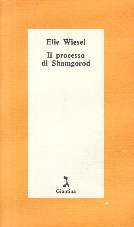 LN- IL PROCESSO DI SHAMGOROD - WIESEL - GIUNTINA --- 1998 - B - ZFS605