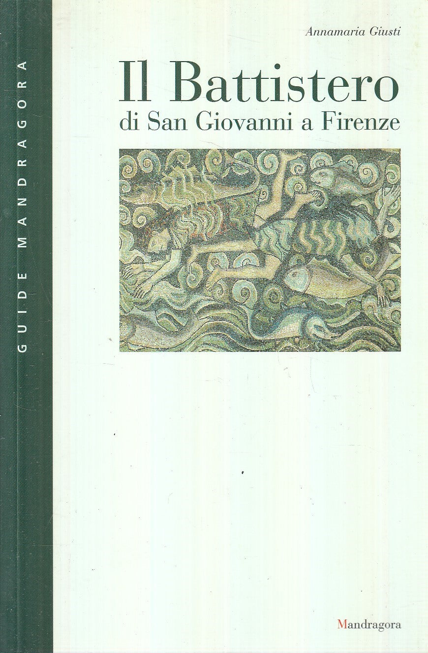 LZ- BATTISTERO SAN GIOVANNI A FIRENZE - GIUSTI - MANDRAGORA --- 2000 - B- YFS196