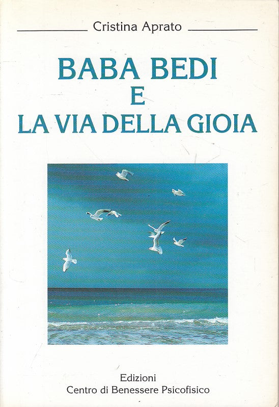LS- BABA BEDI E LA VIA DELLA GIOIA - APRATO - TORINO --- 1996 - B - YFS389