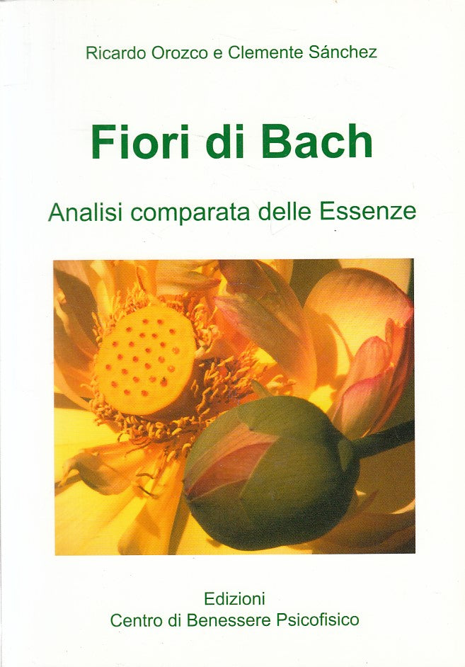 LS- FIORI DI BACH ANALISI COMPARATA DELLE ESSENZE -- CBP --- 2001 - B - YFS634