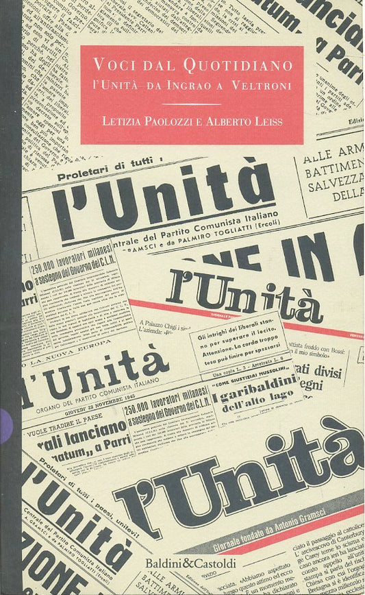 LS- VOCI DAL QUOTIDIANO INGRAO VELTRONI- PAOLOZZI LEISS ---- 1994- B- ZTS242