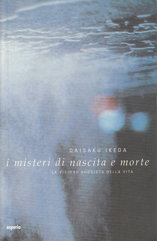 LS- I MISTERI DI NASCITA E MORTE - IKEDA - ESPERIA --- 1999 - B - YDS424