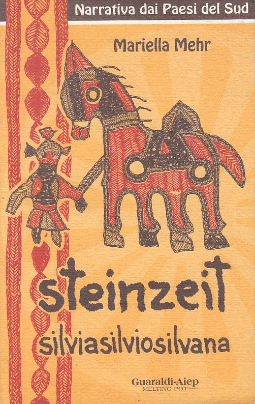 LN- STEINZEIT - MARIELLA MEHR - GUARALDI - MELTING POT -- 1995 - B - ZFS426