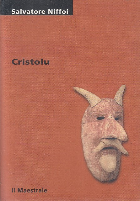 LN2- CRISTOLU - SALVATORE NIFFOI - IL MAESTRALE TASCABILI NARRATIVA - B - JXS189