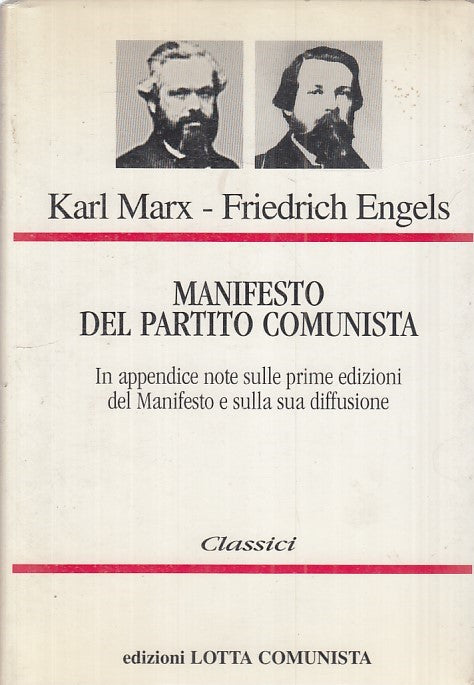 LZ- MANIFESTO DEL PARTITO COMUNISTA- MARX - LOTTA COMUNISTA --- 1998 - CS - ZFS3
