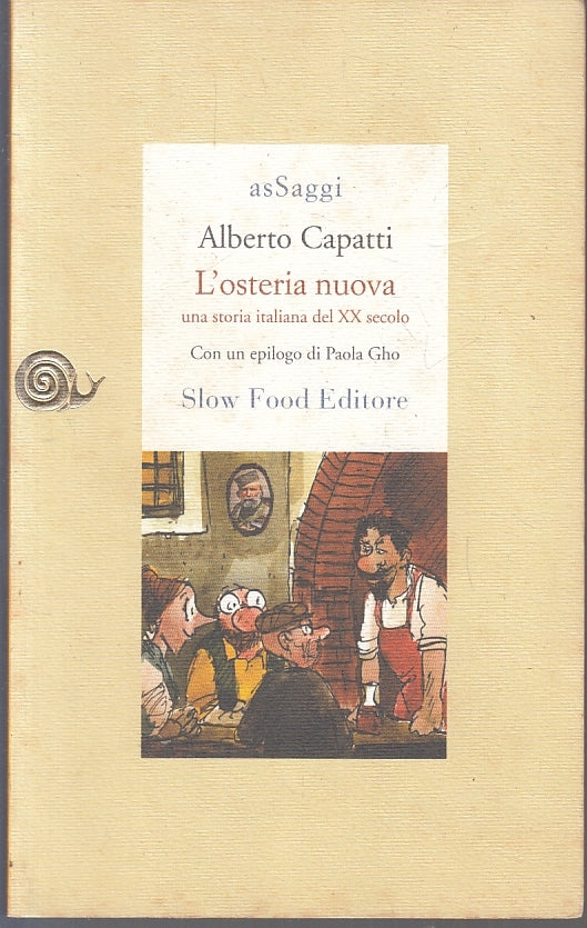 LN- L'OSTERIA UOVA - ALBERTO CAPATTI PAOLA GHO - SLOW FOOD --- 2000 - B- YFS35