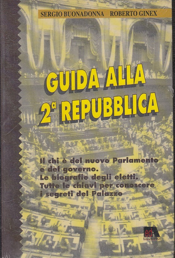 LS- GUIDA ALLA 2a REPUBBLICA - BUONADONNA GINEX - ARBOR --- 1994 - B - ZTS160