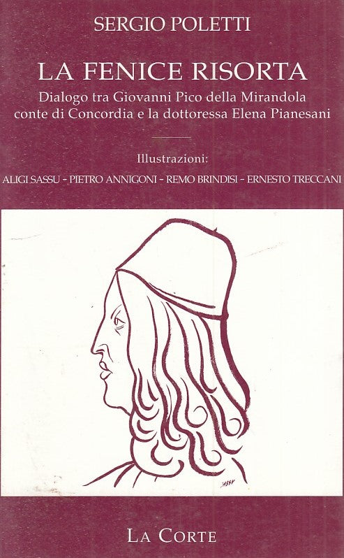 LT- LA FENICE RISORTA - SERGIO POLETTI - LA CORTE --- 1994 - B - ZFS524