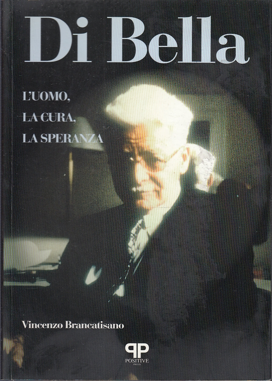 LS- DI BELLA. UOMO, CURA, SPERANZA- BRANCATISANO- POSITIVE --- 1998 - B - YDS582